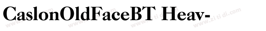 CaslonOldFaceBT Heav字体转换